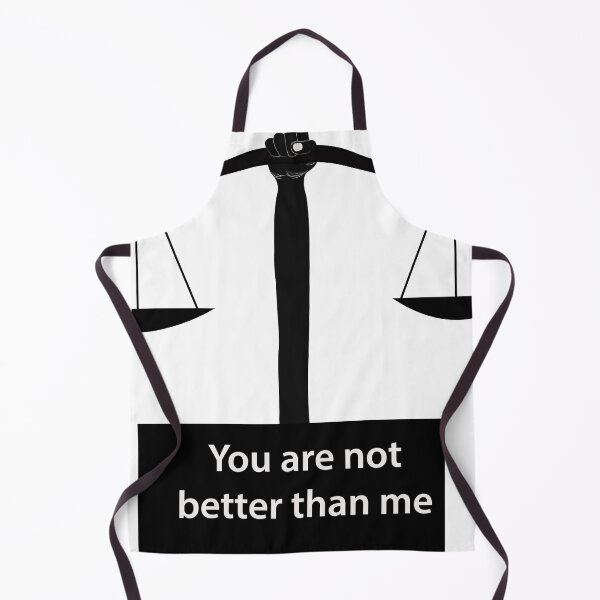 Item preview, you are not better than me designed and sold by Saberfahid.