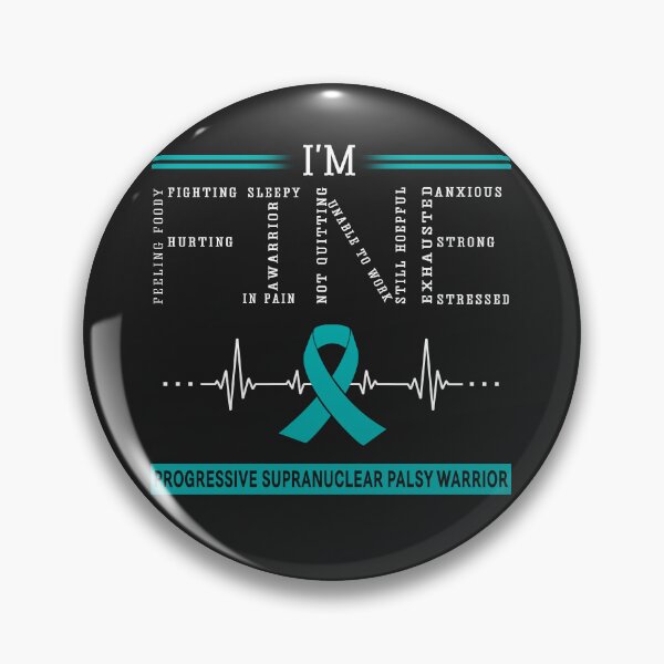 Item preview, I'm Fine Progressive Supranuclear Palsy Warrior Support Progressive Supranuclear Palsy Awareness Gifts designed and sold by rechardtee.