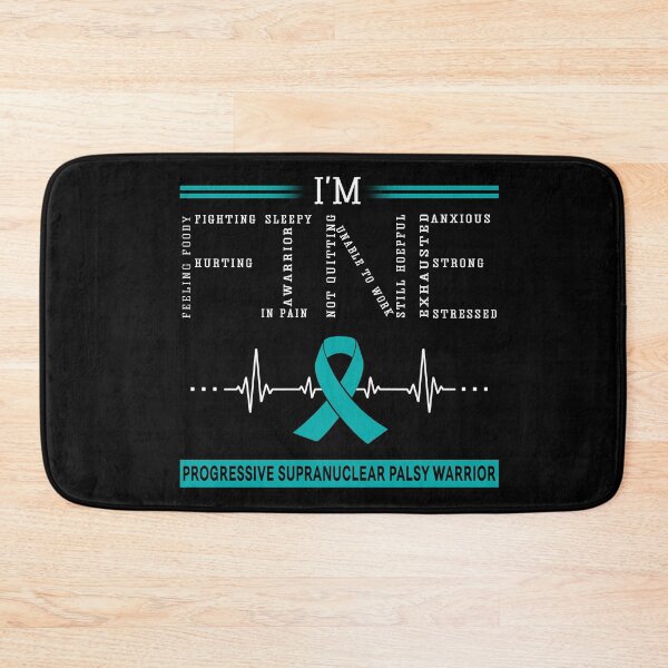 Item preview, I'm Fine Progressive Supranuclear Palsy Warrior Support Progressive Supranuclear Palsy Awareness Gifts designed and sold by rechardtee.