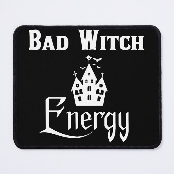 Item preview, Bad Witch Energy designed and sold by QasimShah.