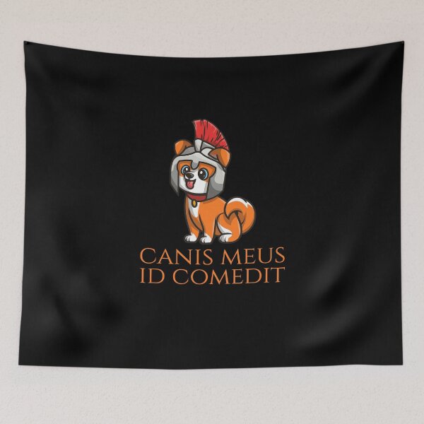 Item preview, Canis meus id comedit- My dog ate it - Ancient Rome - Classical Latin Language designed and sold by Styrman.
