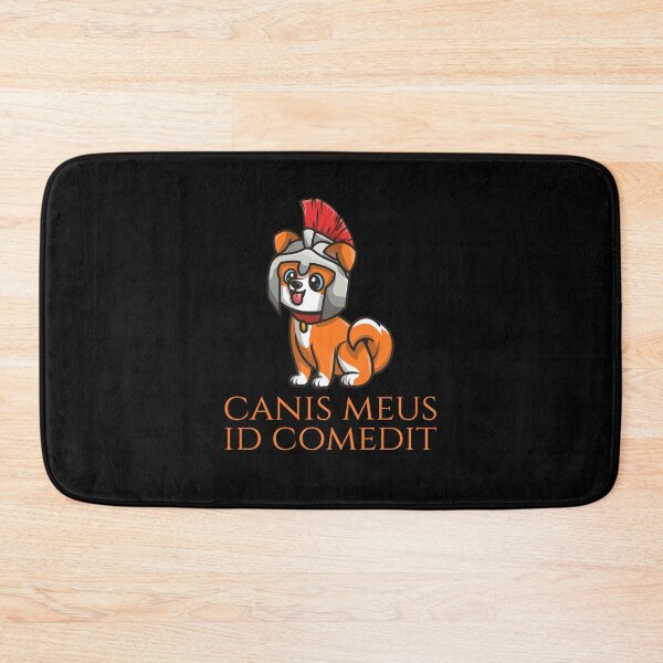 Item preview, Canis meus id comedit- My dog ate it - Ancient Rome - Classical Latin Language designed and sold by Styrman.