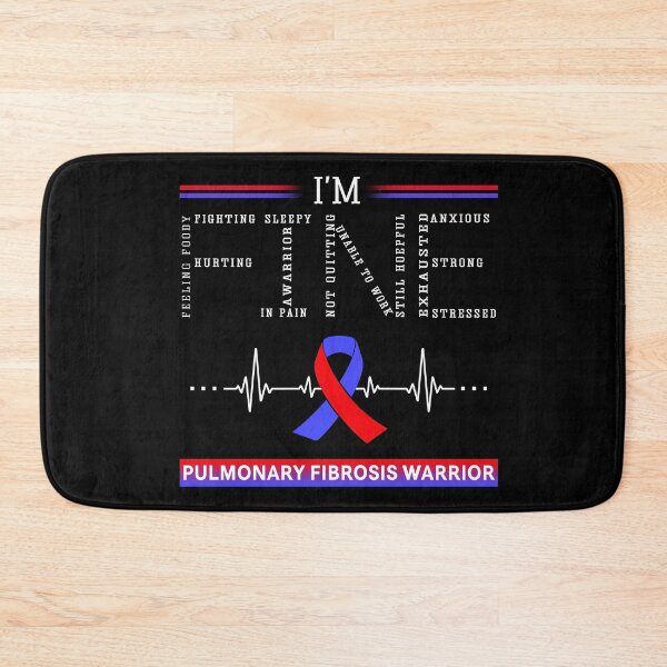 Item preview, I'm Fine Pulmonary Fibrosis Warrior Support Pulmonary Fibrosis Awareness Gifts designed and sold by rechardtee.