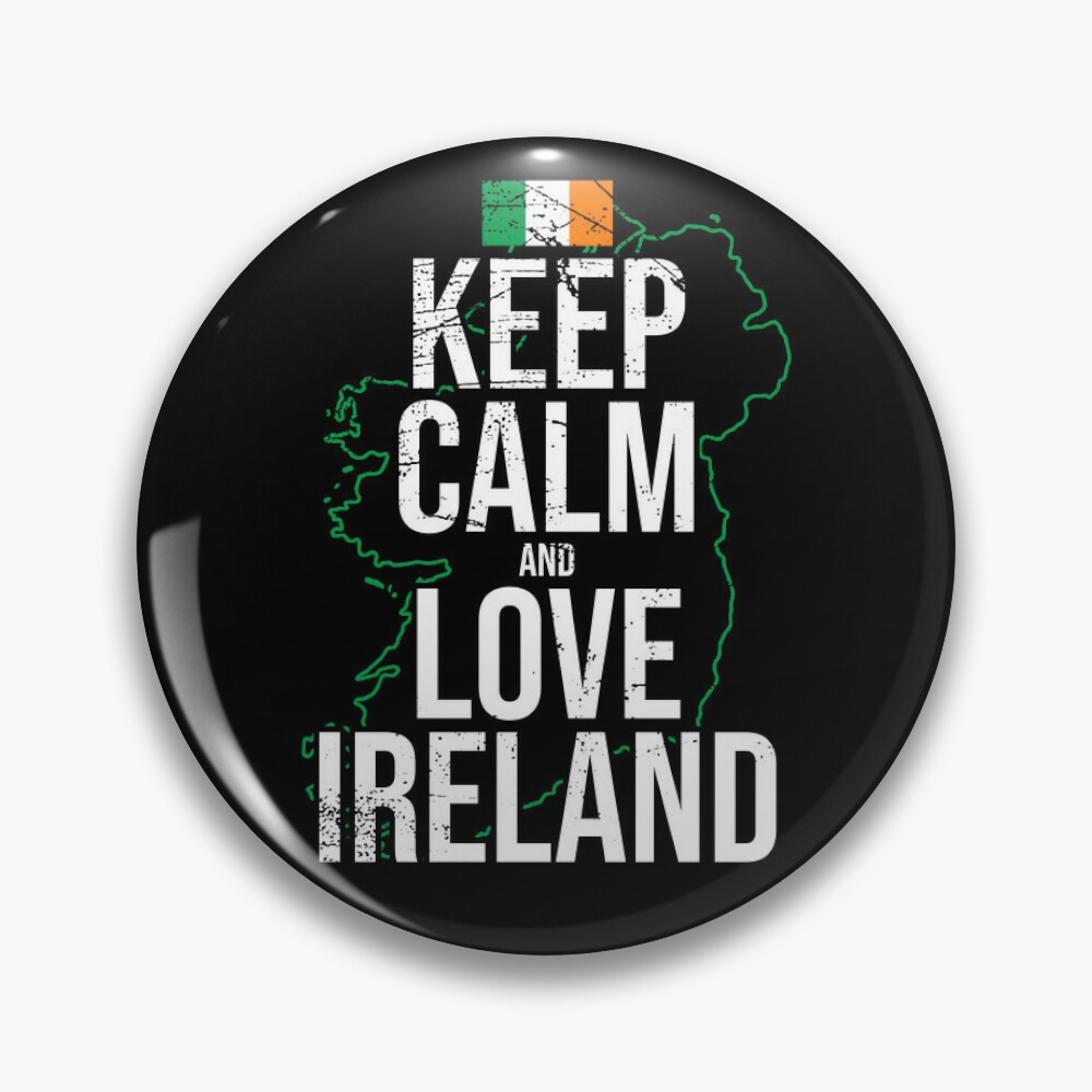 Keep Calm Badges -  Ireland