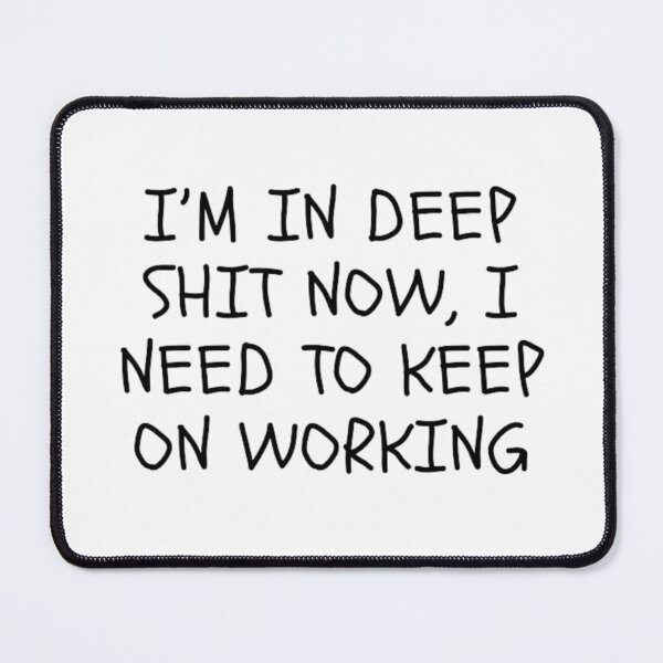 Item preview, funny phrase designed and sold by elciudadano.