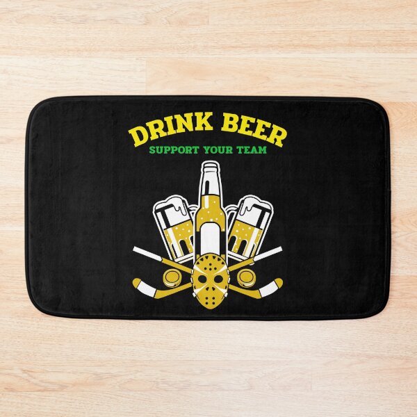 Item preview, DRINK BEER AND SUPPORT YOUR TEAM - HOCKEY designed and sold by MJ96-PRO.