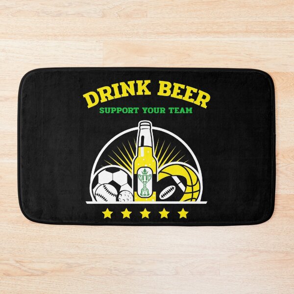 Item preview, DRINK BEER AND SUPPORT YOUR TEAM  designed and sold by MJ96-PRO.