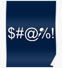 Rocket League® - "$#@%!" Poster