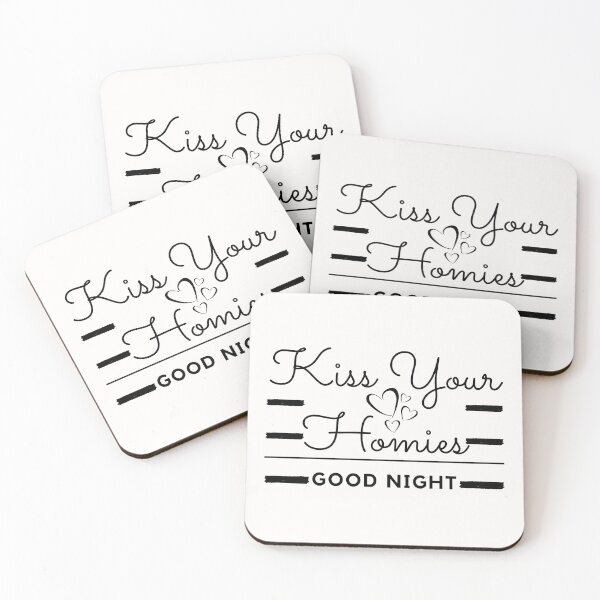 Item preview, Kiss Your Homies Goodnight designed and sold by madraso.