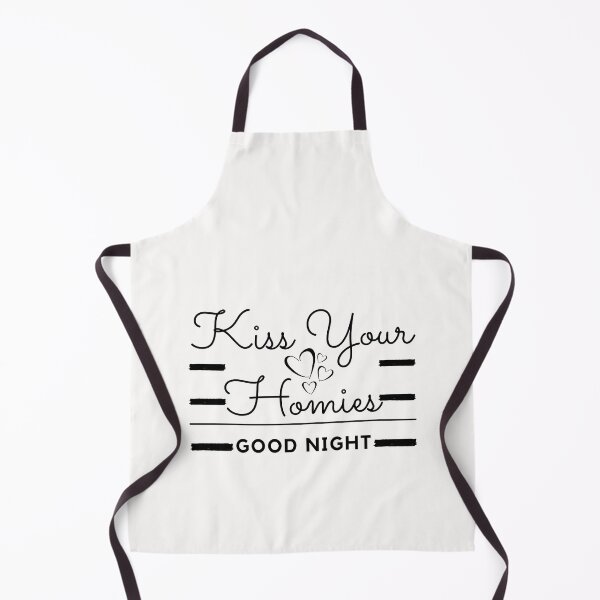 Item preview, Kiss Your Homies Goodnight designed and sold by madraso.