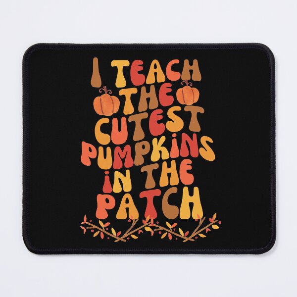 Item preview, I Teach The Cutest Pumpkins In The Patch Retro Teacher designed and sold by SunfullyYours.