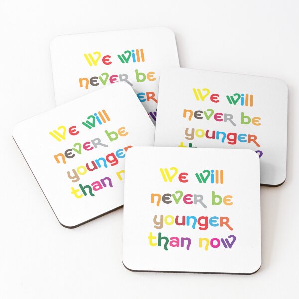 Item preview, We wil never be so young designed and sold by BeCoolByHarun.