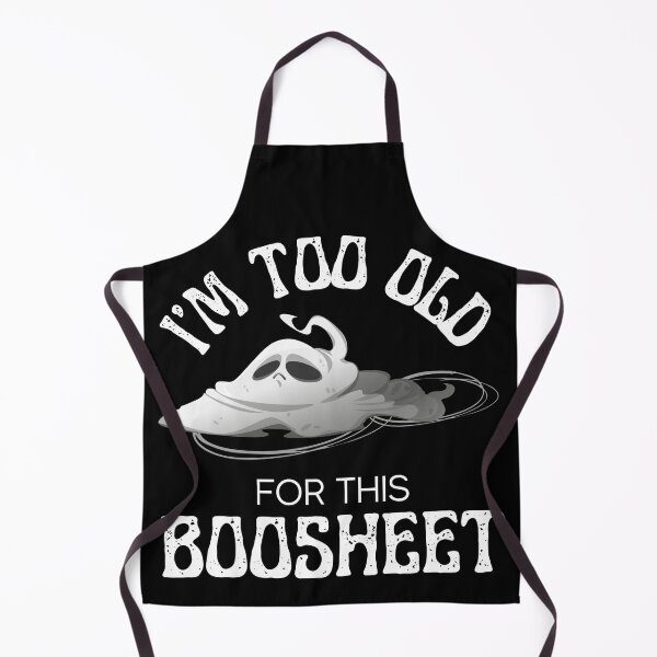 Item preview, I'm too old for this boo sheet, Cute boo ghost design designed and sold by reka88.