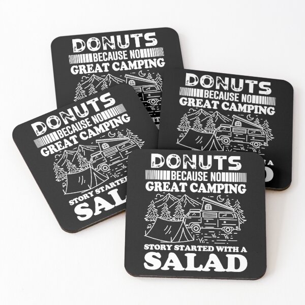 Item preview, Fun camping and donuts shirt.  Donuts.  Because no great camping story started with a salad. designed and sold by Deano's Designs.