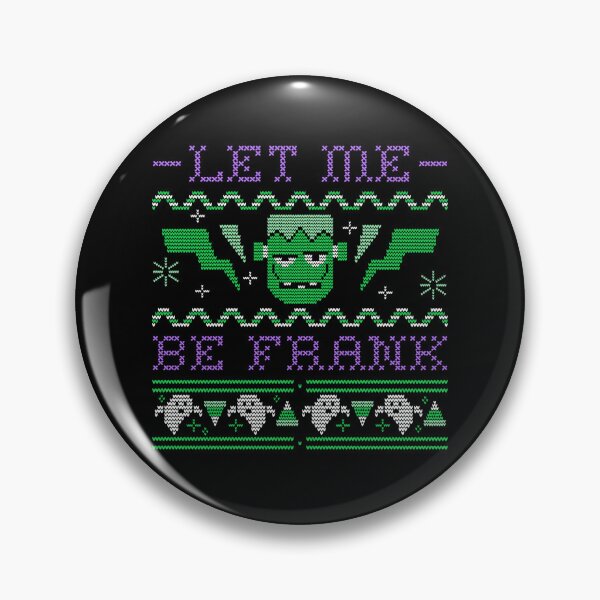Item preview, Hello it's Halloween Let me be Frank designed and sold by UnstoppableShpy.