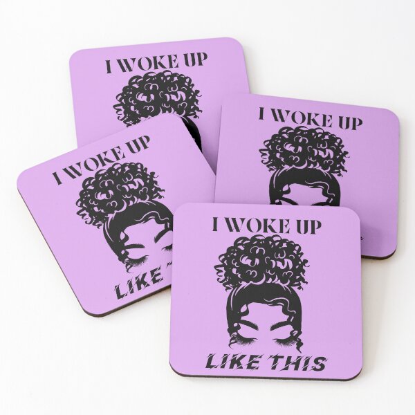 Item preview, I WOKE UP LIKE THIS-SAGFABULOUS designed and sold by SagFabulous.