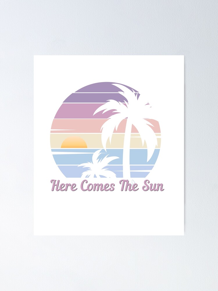 Retro Vibes: Here comes the Sun