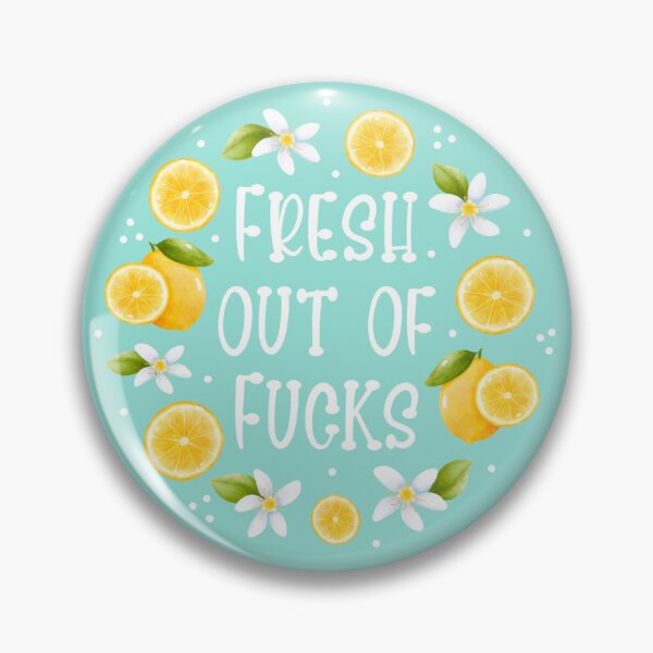 Item preview, Fresh Out of Fucks designed and sold by KrisInStitches.