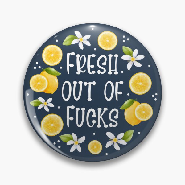 Item preview, Fresh Out of Fucks designed and sold by KrisInStitches.