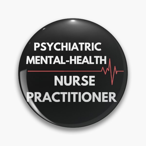 Item preview, Psychiatric Mental Health Nurse Practitioner  designed and sold by Nurse-I-am.