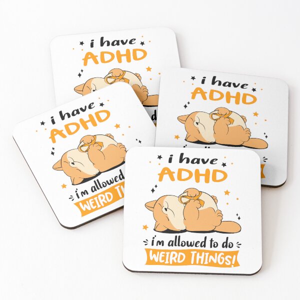 Item preview, ADHD Awareness Funny I have ADHD i'm allowed to do Weird Things! designed and sold by JanetShop809.