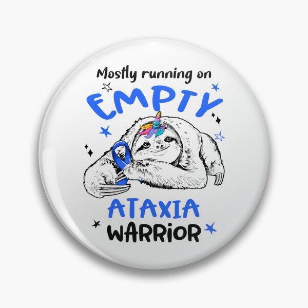 Item preview, Mostly running on Empty Ataxia Warrior designed and sold by ElizabethS809.