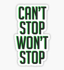 Lucio - Can't Stop Won't Stop Sticker