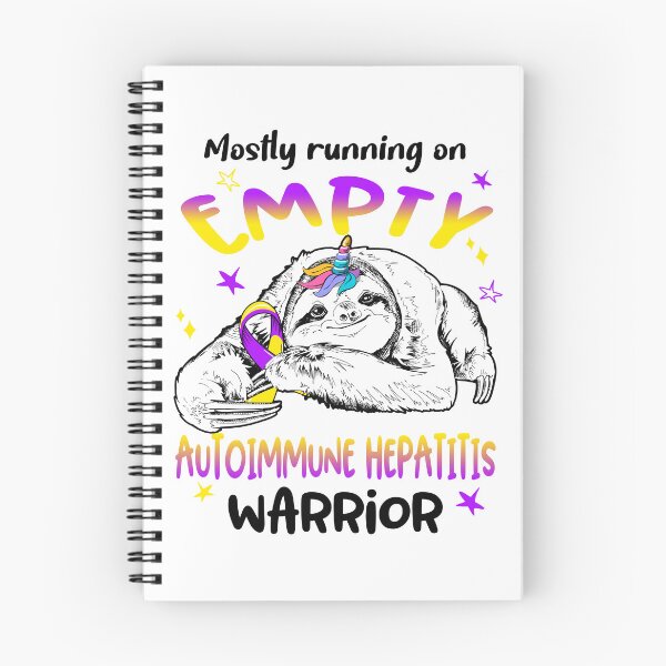 Item preview, Mostly running on Empty Autoimmune Hepatitis Warrior designed and sold by ElizabethS809.