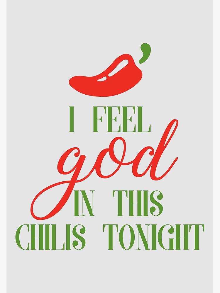 "The Office | Pam Beesly | I Feel God In this Chili's Tonight" Art