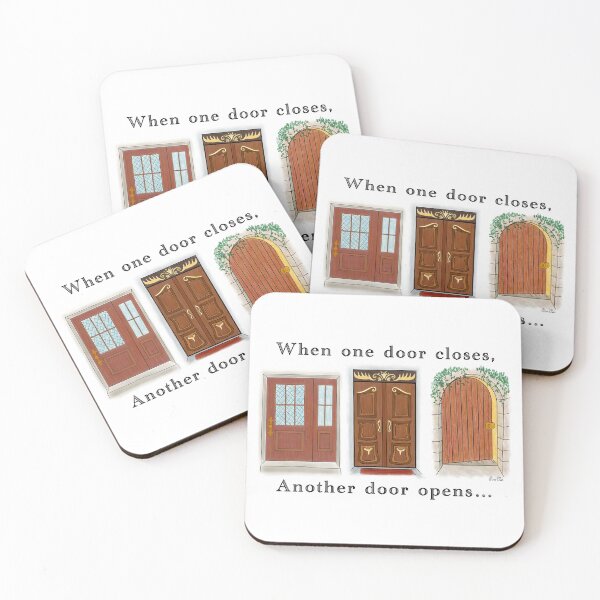 Item preview, When one door closes another door opens - closed doors lead to open doors - door art white background designed and sold by EcoElsa.
