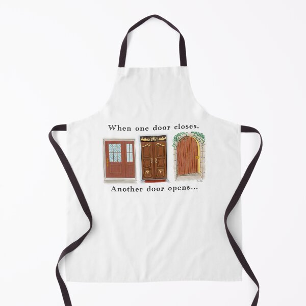Item preview, When one door closes another door opens - closed doors lead to open doors - door art white background designed and sold by EcoElsa.