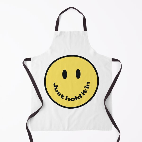 Item preview, Just Hold It In Smiley - Smile designed and sold by Technobesity.