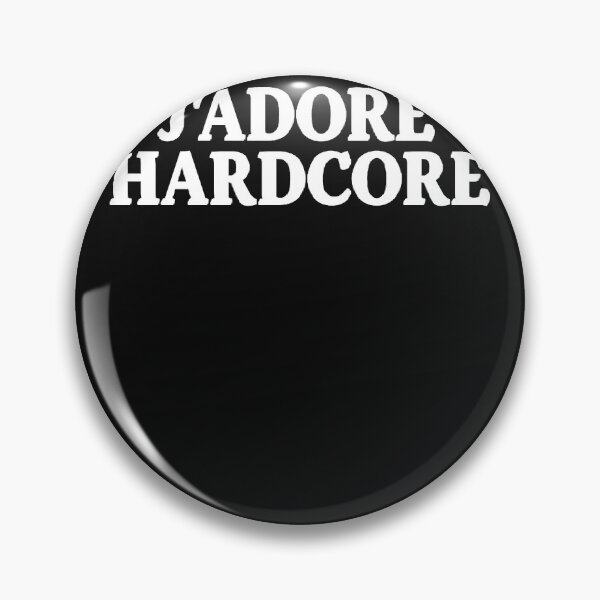 Item preview, I love hardcore Statement J ADORE HARDCORE  designed and sold by BrittneyClark00.
