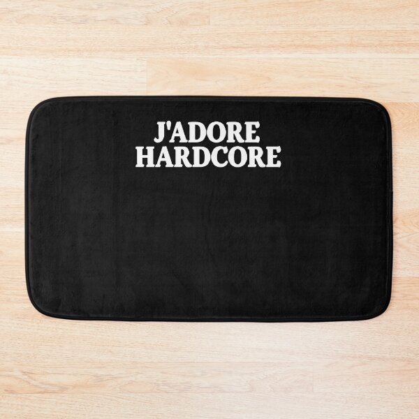 Item preview, I love hardcore Statement J ADORE HARDCORE  designed and sold by BrittneyClark00.