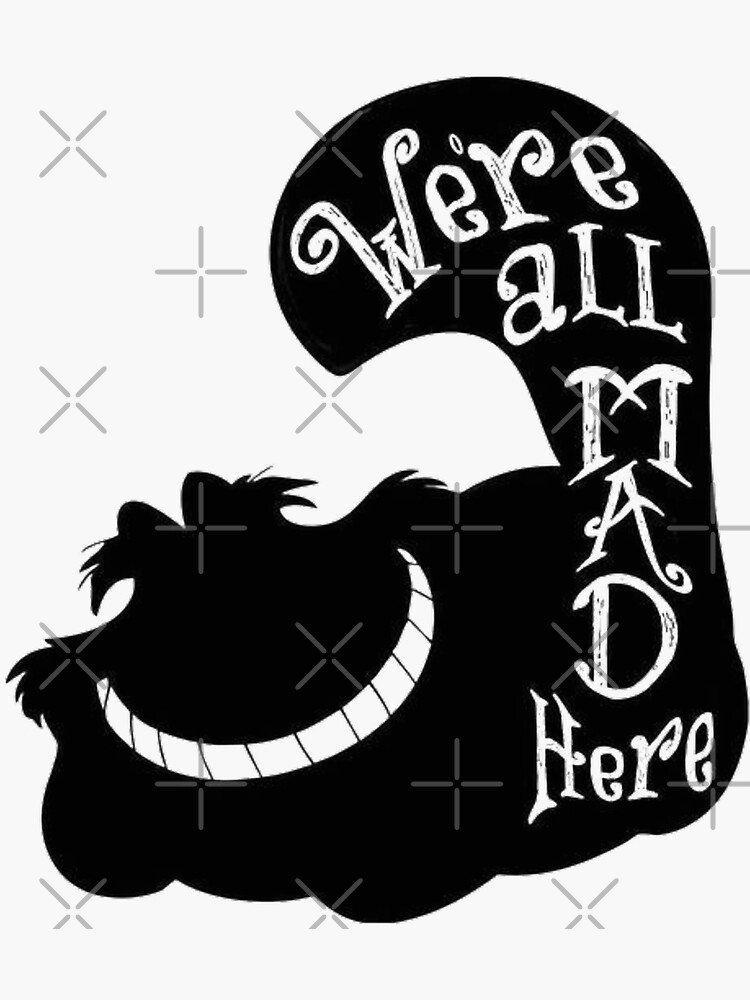 We're All Mad Here Cheshire by prince-of-pluto