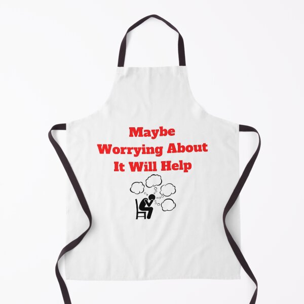 Item preview, Maybe Worrying About It Will Help designed and sold by Marvett-World.