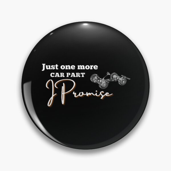 Item preview, Just One More Car Part I Promise | Dark Background  designed and sold by embaarc.