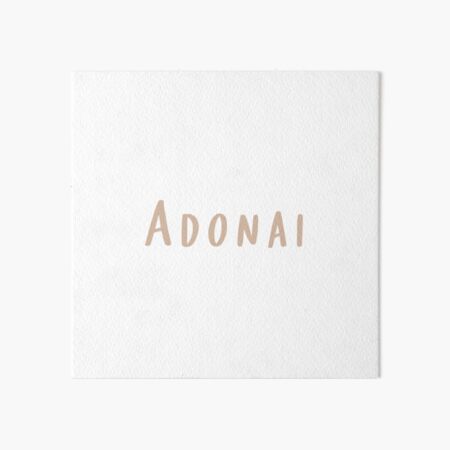 Adonai Elohim | Art Board Print