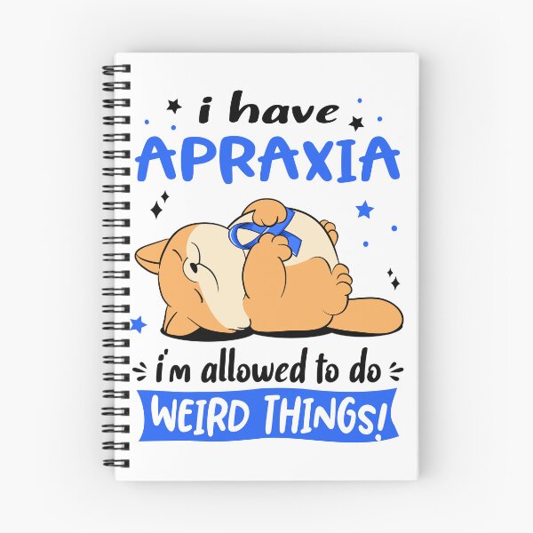 Item preview, Apraxia Awareness Funny I have Apraxia i'm allowed to do Weird Things! designed and sold by JanetShop809.