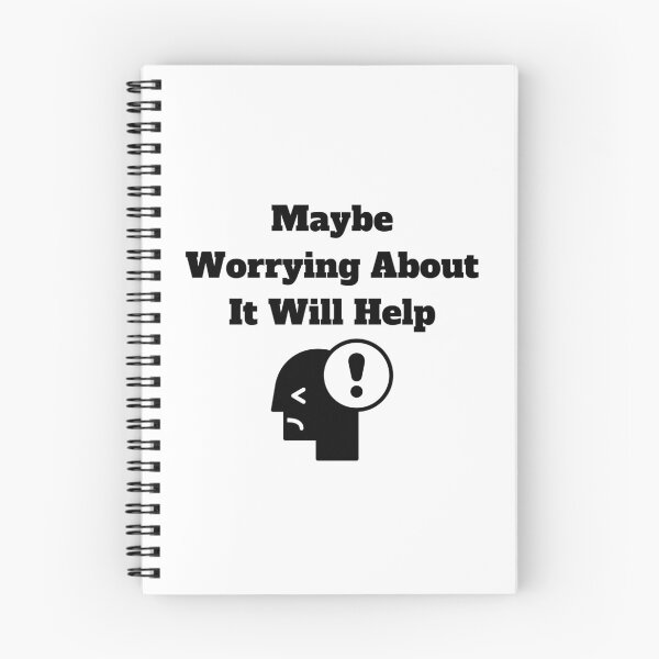 Item preview, Maybe Worrying About It Will Help designed and sold by Marvett-World.