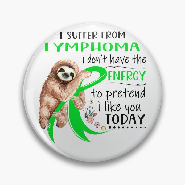 Item preview, I Suffer From Lymphoma i don't have the Energy To Pretend I Like You Today designed and sold by RunningShop.