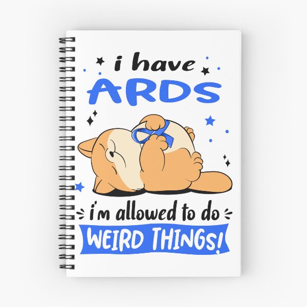 Item preview, ARDS Awareness Funny I have ARDS i'm allowed to do Weird Things! designed and sold by JanetShop809.
