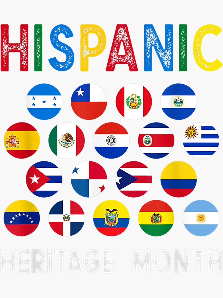 National Hispanic Heritage Month Latin Countries Flags Sticker For Sale By Aronjoh Redbubble 2243