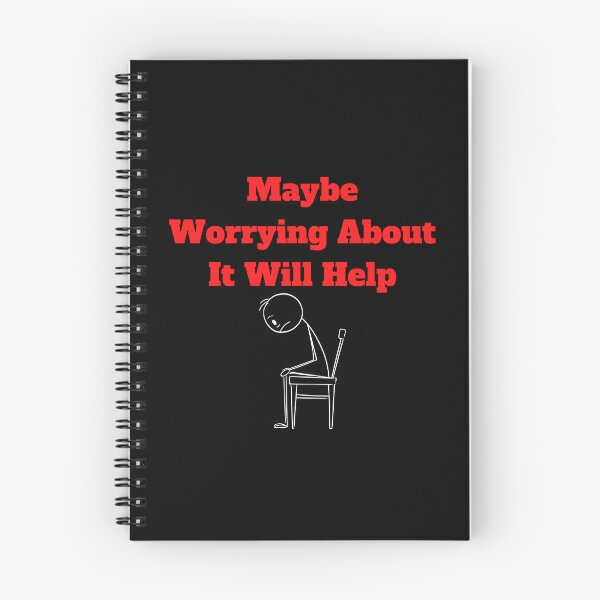 Item preview, Maybe Worrying About It Will Help designed and sold by Marvett-World.