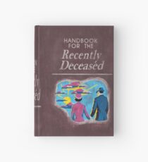 Handbook For The Recently Deceased Hardcover Journal