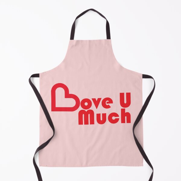 Item preview, Love U Much designed and sold by HenryPV777.