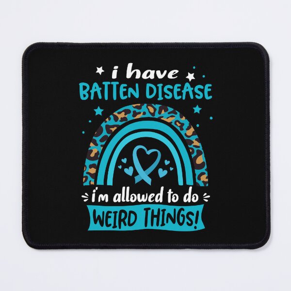 Item preview, Batten Disease Awareness - I have Batten Disease i am allowed to do Weird Things! designed and sold by KirstybShop.