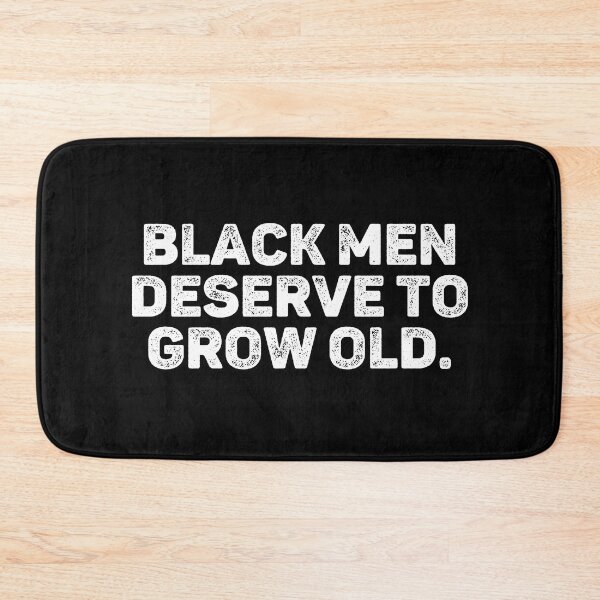 Item preview, Black Men Deserve To Grow Old designed and sold by Big Twelve.