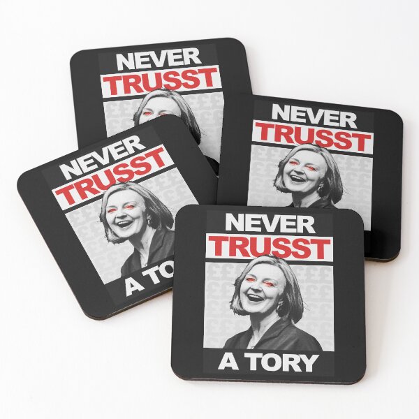Item preview, Never Trust a Tory - Liz Truss - Anti Tory  designed and sold by njmclean.