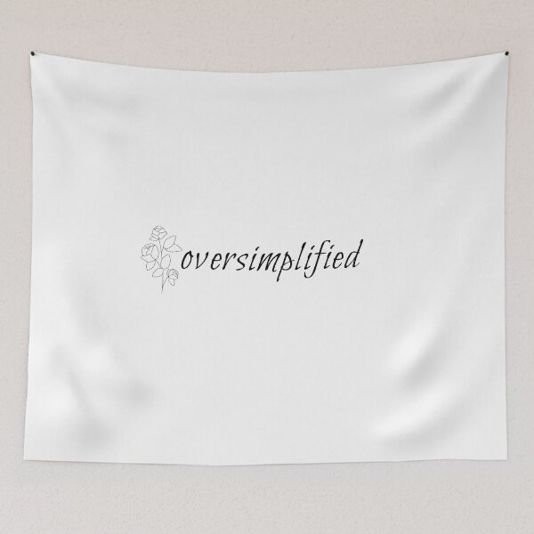 Item preview, Oversimplified designed and sold by We Grow.